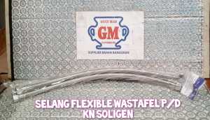 Selang Flexible air Wastafel P / D KN Soligen