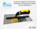MC HARDWARE M-7565 1 PIECE Carpenter Mason Tool Cement Bricklayer Plastering Scraping Trowel (RODELA). 