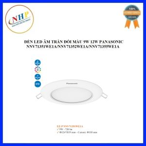 Đèn led âm trần 3 màu 9W 12W Panasoni NNV71351WE1A/NNV71352WE1A/NNV71355WE1A
