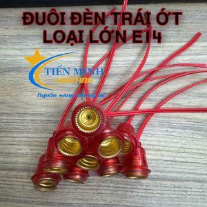 Combo 20/30/50 đui đèn bóng trái ớt E12/E14 thông dụng loại mềm & cứng chất liệu nhựa ABS cao cấp