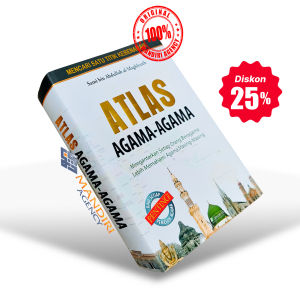 Atlas Agama-agama Mengantarkan Setiap Orang Beragama Lebih Memahami Agama Masing-masing