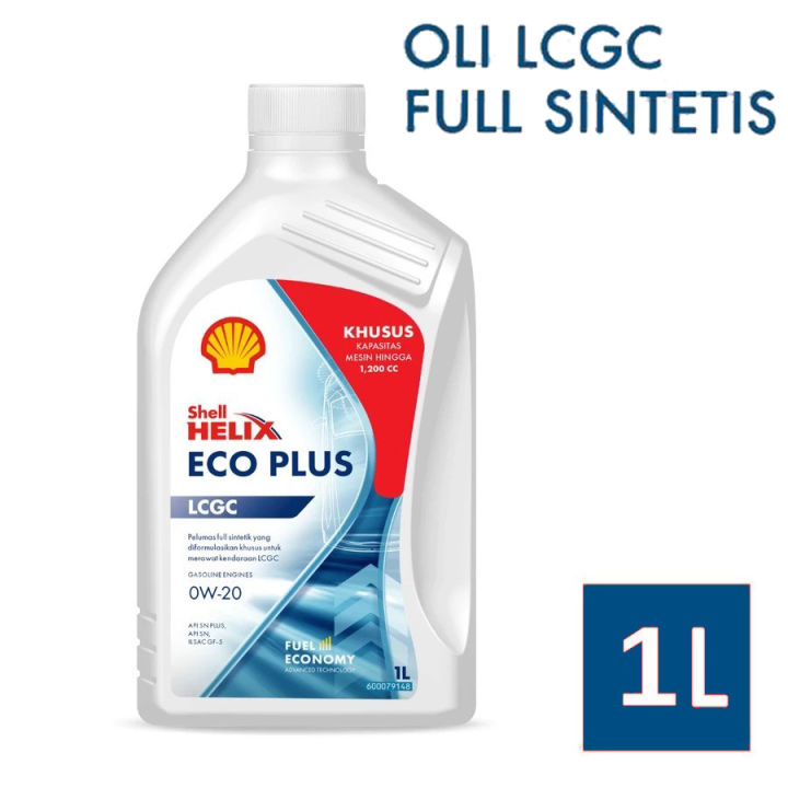 Shell Helix ECO PLUS FULL SYNTHETIC 0W-20 SEGEL ORIGINAL 1 Liter Pelumas Oli Mobil LCGC Kapasitas 1200 CC Original