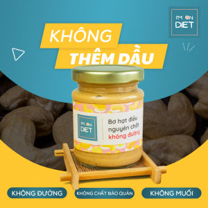 BƠ HẠT ĐIỀU KHÔNG ĐƯỜNG NGUYÊN CHẤT [Sánh Mịn] | IM ON DIET | 120g - 220g - 320g | Ăn Kiêng - Eat clean - Ăn Chay