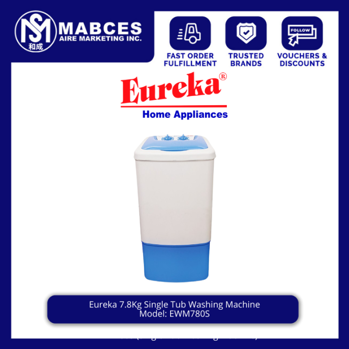 Eureka 7.8Kg Single Tub Washing Machine EWM780S Lazada PH