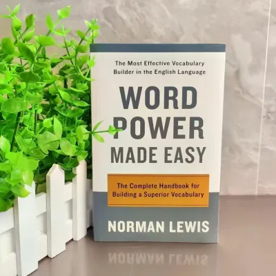 Word Power Made Easy: The Complete Handbook for Building a Superior Vocabulary (New Edition)