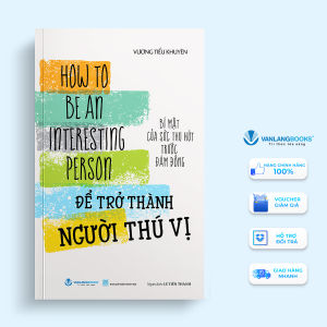 Sách - Để Trở Thành Người Thú Vị-Vanlangbooks