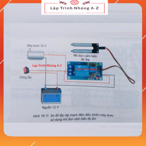 Lập Trình Nhúng A-Z] Bộ Tưới Cây Tự Động 12V