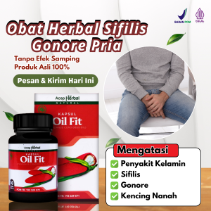 Obat Sifilis Gonore Kencing Nanah Sakit Kencing Infeksi Saluran Kemih Gonore Raja Singa Kapsul Oil FIT Acep Herbal