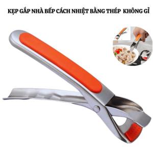Dụng cụ gắp chén dĩa tô chống nóng cao cấp bằng thép trắng không gỉ