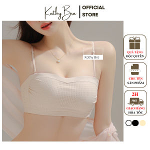 B92[KÈM DÂY] Áo Bra Su Cúp Ngực Thông Hơi KATHY BRA Không Dây Chất Su Thoáng Đệm Mỏng Bảng Lưng To Che Mỡ Lưng