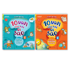 Combo 2c 10 vạn câu hỏi vì sao tập 5 +6(59k)