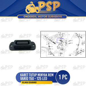 Karet Tutup Minyak Rem Vario 150 / 125 LED - Rubber Seat Seal Sil Siel Oil Oli Master Rem Rim Brake