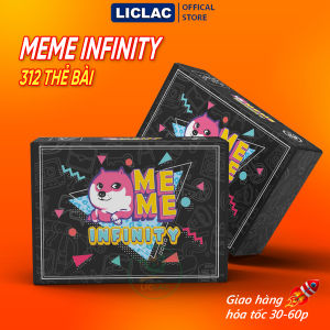 Bộ bài MEME INFINITY 312 lá chủ đề Học Đường Tình Yêu Bạn Bè Trò chơi Mêm phiên bản vô hạn chơi cùng bạn bè