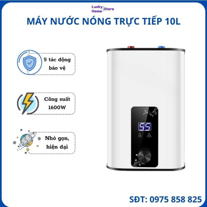 Máy nước nóng trực tiếp 10L, bình nước nóng dung tích 10L, làm nóng ...