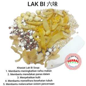 Premium Paket Ekonomis Lak Bi 六味 Soup Chinese Six Herb Sup Lakbi Theng