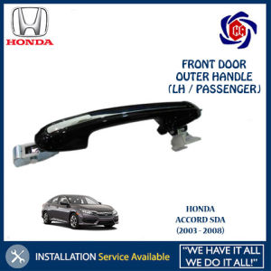 Honda Accord SDA (2003 - 2008) Front Door Outer Handle (Left / Passenger) Kiri (1pc)