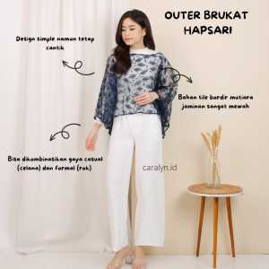 ATASAN KEBAYA BRUKAT OUTER HAPSARI OUTER KONDANGAN KEKINIAN