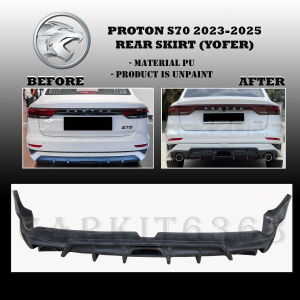 PROTON S70 2023-2025 YOFER REAR BACK SKIRT DIFFUSER ORIGINAL SKIRT BODYKIT (MATERIAL PU)