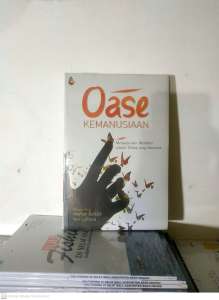 OASE KEMANUSIAAN Hikmah Bafaqih MADANI MEDIA ORIGINAL UNGGULAN AJ-PLT