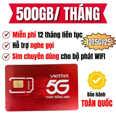 ( Tặng 1 Tỷ GB INTERNET ) Sim 5G Viettel trọn gói 12 tháng 12MXH100 12SD125 12T5G125 12MXH80Y 12SD90 Miễn Phí 1 Năm không nạp tiền Sim tốc độ cao giá siêu ưu đãi FREESHIP - CHƯA KÍCH HOẠT.