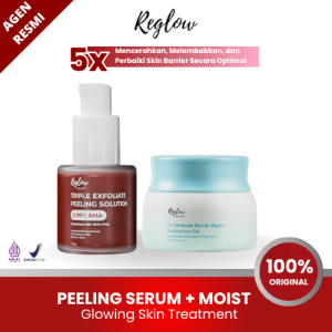 Reglow Exfoliating Peeling Serum & Reglow 7X Ceramide Moisturizer Gel Kulit Sehat Halus Terawat