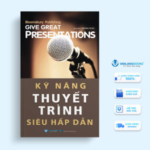 Sách - Kỹ Năng Thuyết Trình Siêu Hấp Dẫn-Vanlangbooks