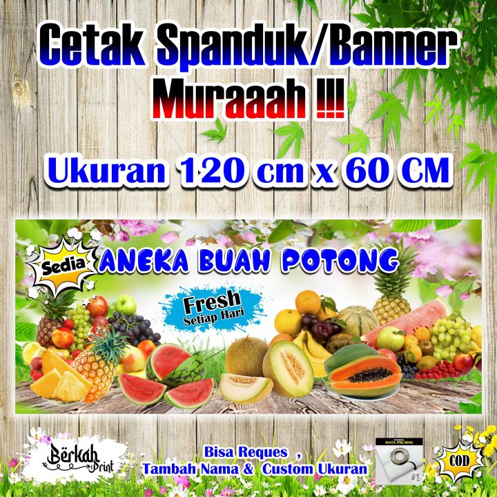 Spanduk Banner Aneka Buah Ukuran 120 Cm X 60 Cm Lazada Indonesia 