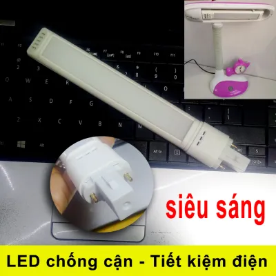 Bóng đèn Bàn LED Chống cận Siêu sáng Siêu bền Tiết kiệm điện 90% Đui G23 (dài 23cm)