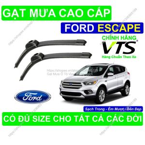 Gạt Mưa Silicon Nano Kính Lái Ford Escape Cặp Gạt Mưa K.ính Lái Ford Escape Có Đủ Size C.ho Các Đời Xe Ford Escape