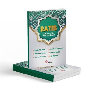Kumpulan Terjemah Ratib Lengkap Disertai Latin (Ratib Al Haddad Al Athos Al Aydrus Wirdul latif)