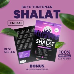 BUKU TUNTUNAN SHALAT LENGKAP
