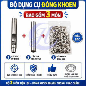 Bộ 3 dụng cụ đục khoen đóng khoen ore (mắt cáo) TÁN CHẺ dùng cho tấm bạt  da vải giấy …
