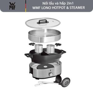 Nồi Lẩu Hấp 2in1 Wmf Lono Hot Pot & Steam công suất 1700W Nồi lẩu đa năng 2 tầng có giá hấp