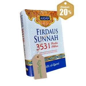 Buku Firdaus Sunnah 3531 Hadits Pilihan (Aqidah Ibadah Akhlak Muamalah Adab Hukum Medis Akhir Zaman) - Gema Insani