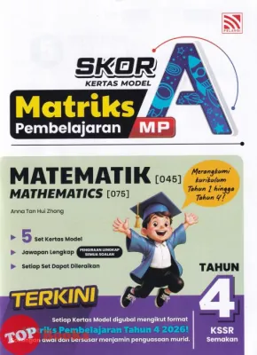 [TOPBOOKS Pelangi] Buku Latihan : Skor A Kertas Model Matriks Pembelajaran Tahun 4 KSSR Semakan (2026)