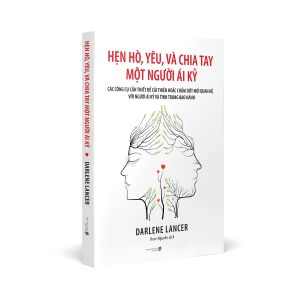 Hẹn Hò Yêu Và Chia Tay Một Người Ái Kỷ