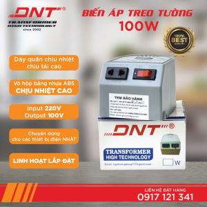 BIẾN ÁP DNT 100W - 220V RA 100V