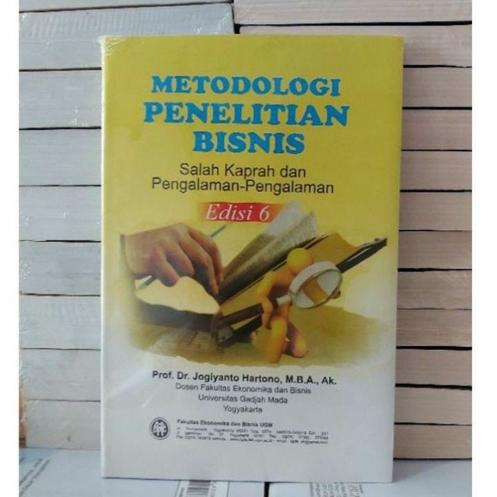 BUKU METODOLOGI PENELITIAN BISNIS EDISI 6 - PROF DR JOGIYANTO HARTONO ...