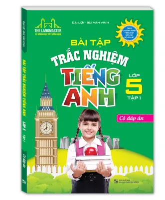 The langmaster - Bài tập trắc nghiệm tiếng Anh lớp 5 tập 1
