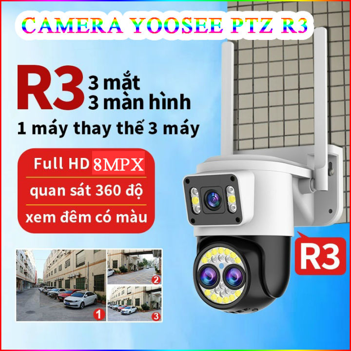 Camera Yoosee 3 Mắt, 3 Màn Hình Ptz R3 8Mpx Có Cổng Lan, Có Đèn, Đàm ...