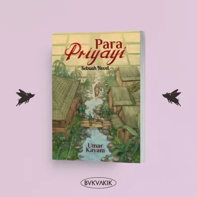 BUKUAKIK - Para Priyayi Sebuah Novel - Umar Kayam (Cloud Books)