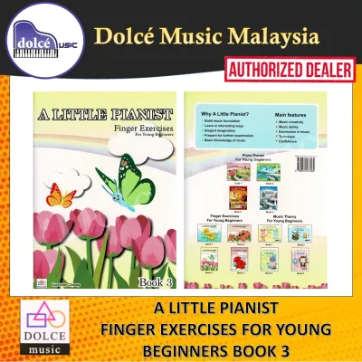 Dolce Music - A Little Pianist - Finger Exercises For Young Beginners Book 3