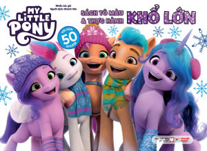 Sách - My Little Pony - Sách Tô Màu Và Thực Hành Khổ Lớn