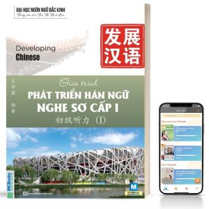 Giáo Trình Phát Triển Hán Ngữ Nghe Sơ Cấp 1 - Dành Cho Người Luyện Thi HSK - Học Kèm App Online