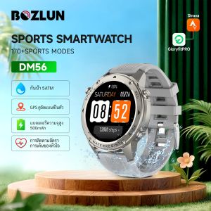 Bozlun GPS สมาร์ทวอทช์ DM56 นาฬิกาเพื่อสุขภาพ จอ AMOLED นาฬิกาสุขภาพ ความดัน น้ำตาลในเลือด รับสายโทรออก เหมาะสำหรับว่ายน้ำ