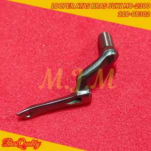 Looper Atas mesin jahit Obras Juki MO-2300 / Loper Atas Mesin Obras Juki 118-88302(AA) JZ / luper obras