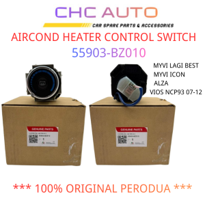 PERODUA MYVI LAGI BEST MYVI ICON ALZA 05-21 VIOS NCP93 AIRCOND HEATER CONTROL SWITCH 55903-BZ010