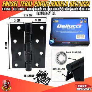 Bellucci Engsel Pintu & Engsel Jendela 4" HITAM / ES/BLC 4" BL Engsel Tebal Bellucci Ukuran 4 inch Warna Hitam Produk Asli Bellucci