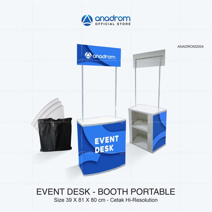 Event Desk Premium | Stand Booth Portable + Cetak Custom Free Design | Anadrom 2004