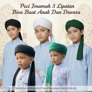TERMURAH !!! Peci Imamah 3 Lipatan Permanen Instan Langsung Pakai Anak Laki Laki Dewasa BISA COD